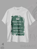 تیشرت طرح دار آزادی در خطر است، با تمام توان از آن دفاع کنید، تزئینی اثر هنرمند ناشناس | فروشگاه ایماژ