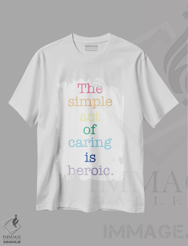 تیشرت طرح دار نقل قول درباره عمل کردن به مهربانی، هنر دیجیتال اثر آلیسا بانتا | فروشگاه ایماژ