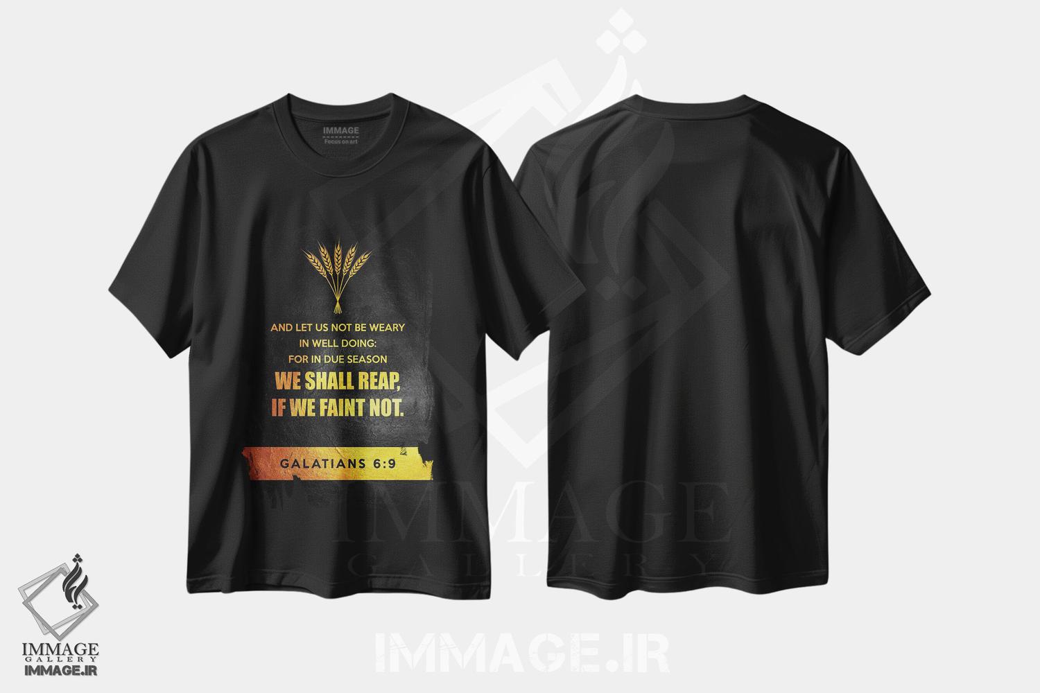 تیشرت طرح دار آیه ای از انجیل غلاطیان ۶:۹، تزئینی اثر آدریان بالدُوینو | immage.ir