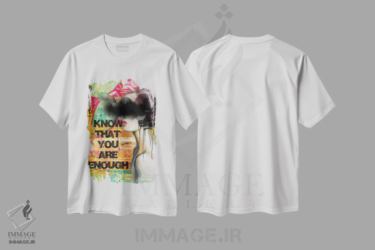 تیشرت طرح دار تو کافی هستی، هنر دیجیتال اثر هنرِ چونی | immage.ir