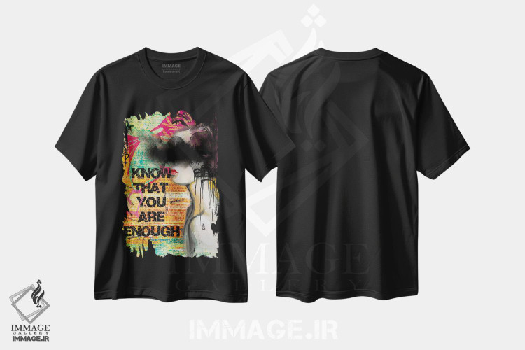 تیشرت طرح دار تو کافی هستی، هنر دیجیتال اثر هنرِ چونی | فروشگاه ایماژ