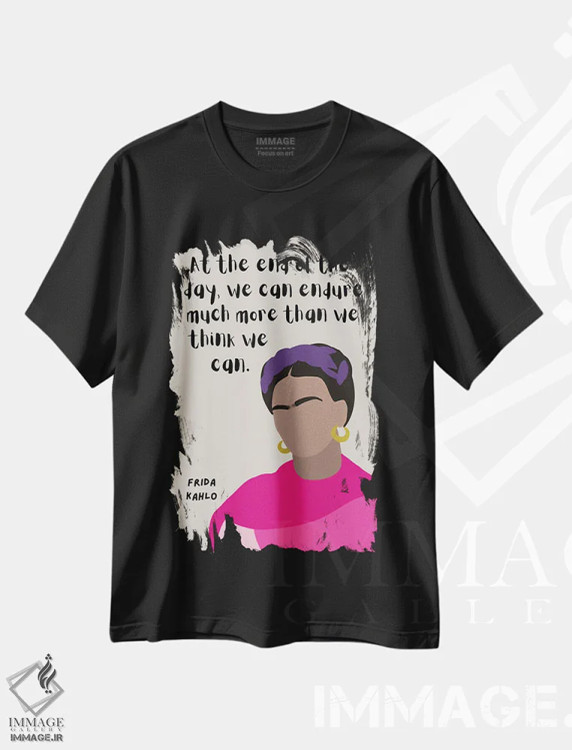 تیشرت مشکی طرح دار نقل قول فریدا کالو، هنر دیجیتال اثر برینی پرینتیبلز | فروشگاه ایماژ
