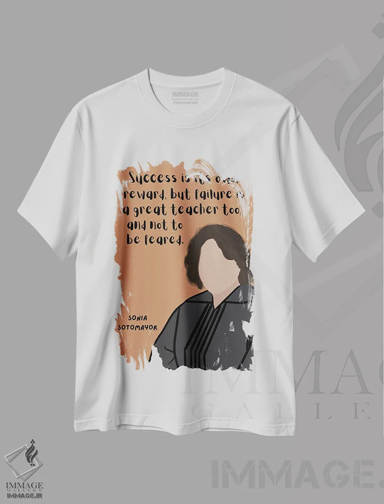 تیشرت سفید طرح دار نقل قول سونیا سوتومایور، هنر دیجیتال اثر برینی پرینتیبلز | فروشگاه ایماژ