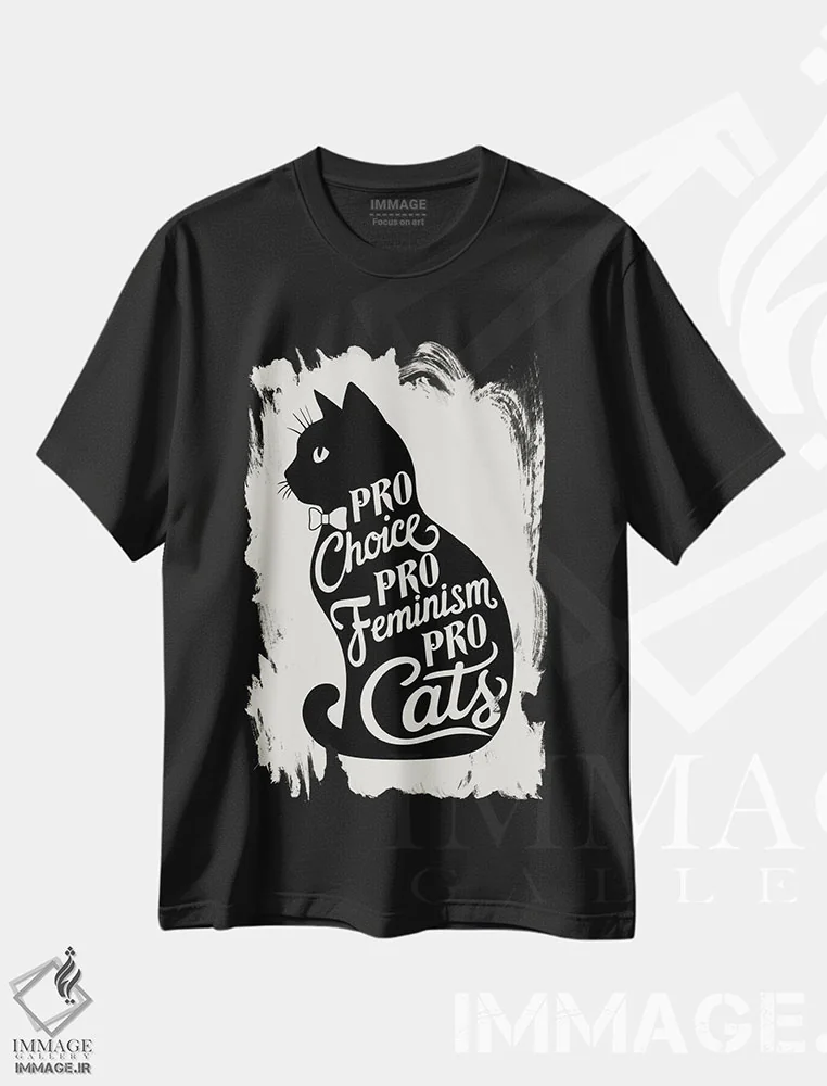تیشرت مشکی طرح دار حامی انتخاب، حامی فمنیسم، حامی گربه ها، هنر دیجیتال اثر امانوئلا کاراتونی | فروشگاه ایماژ