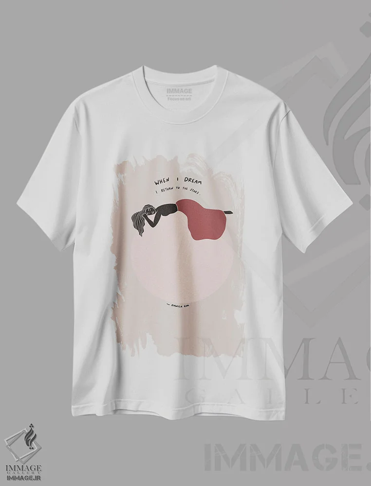 تیشرت سفید طرح دار وقتی خواب می بینم، تزئینی اثر دانیکا گیم | immage.ir