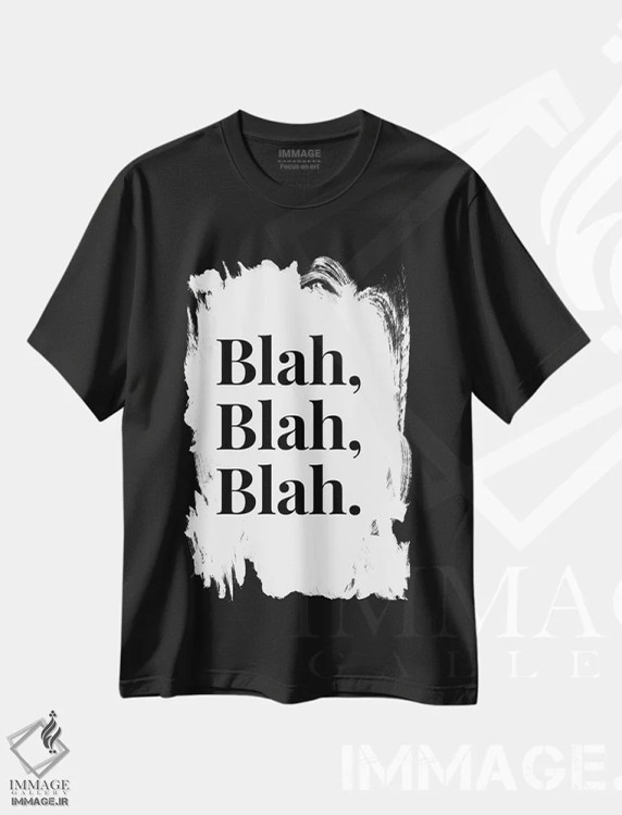 تیشرت مشکی طرح دار Blah, Blah,حرف های بی معنی، هنر دیجیتال سیاه و سفید اثر پیج ترنر | immage.ir