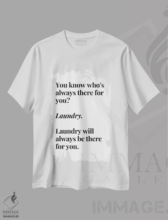 تیشرت سفید طرح دار لباس شویی همیشه با تو خواهد بود، هنر دیجیتال سیاه و سفید اثر پیج ترنر | فروشگاه ایماژ