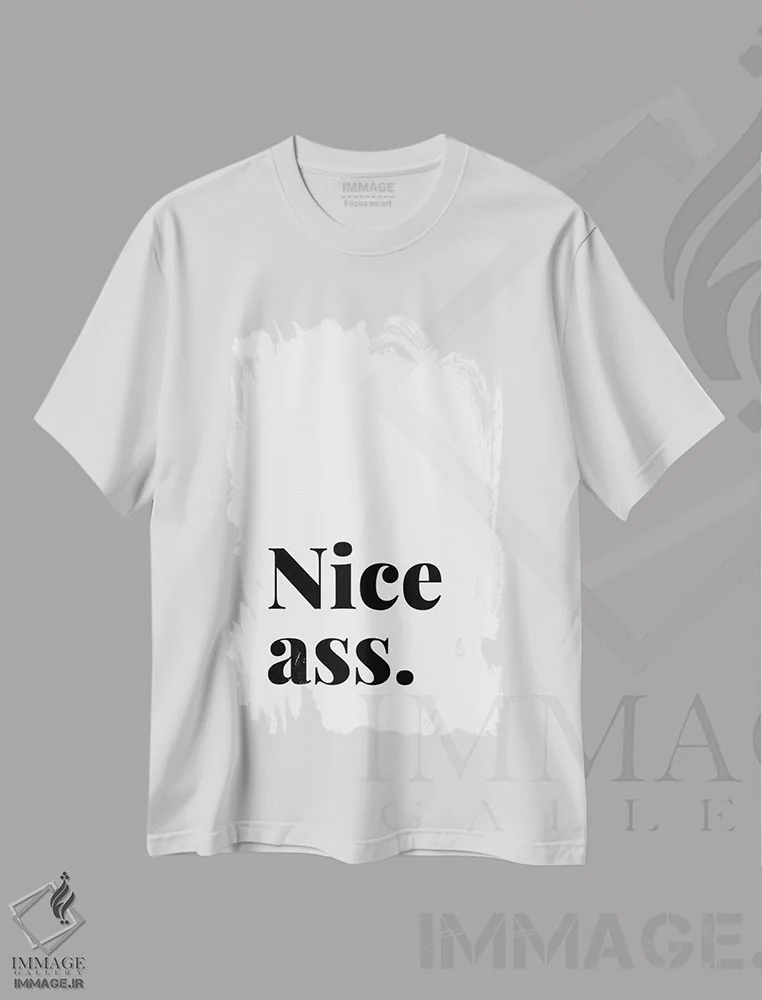 تیشرت سفید طرح دار نقل قول "باسن خوشگل"، هنر دیجیتال سیاه و سفید اثر پیج ترنر | immage.ir