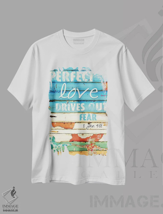 تیشرت سفید طرح دار اول یوحنا ۴:۱۸، مدیوم اثر دنی فیلیپس | immage.ir