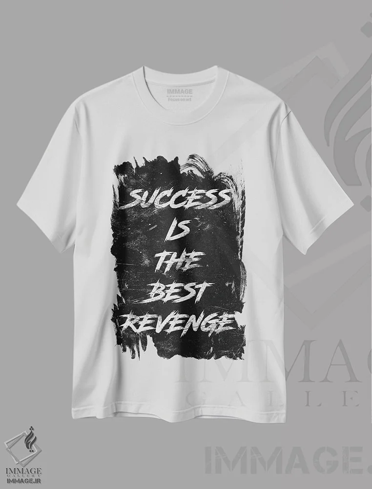 تیشرت سفید طرح دار موفقیت بهترین انتقام است، تایپوگرافی اثر دورو آرت | immage.ir