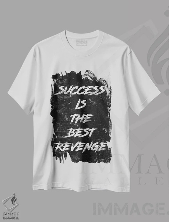 تیشرت سفید طرح دار موفقیت بهترین انتقام است، تایپوگرافی اثر دورو آرت | immage.ir