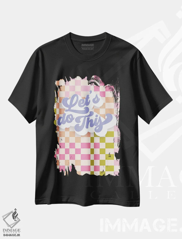تیشرت مشکی طرح دار بیایید این کار را انجام دهیم، تزئینی اثر دومینیک واری | فروشگاه ایماژ