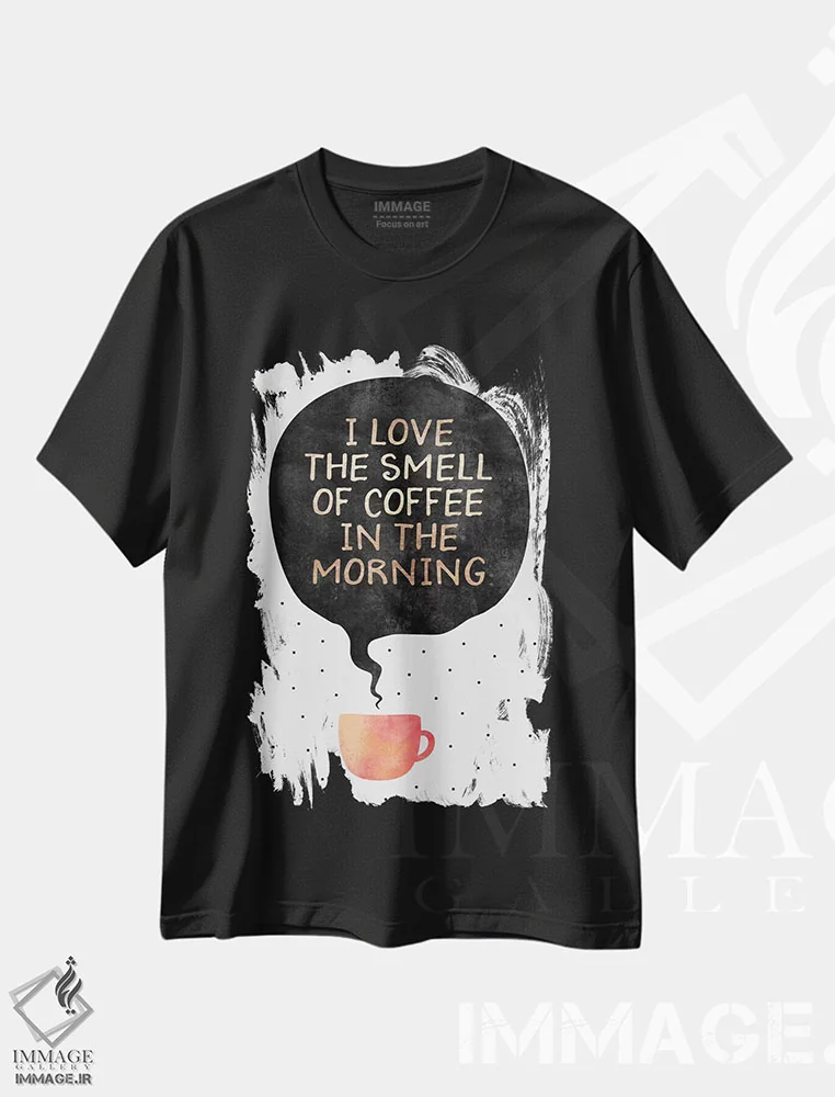 تیشرت مشکی طرح دار عاشق بوی قهوه صبحگاهی هستم، تزئینی اثر الیزابت فردریکسون | فروشگاه ایماژ