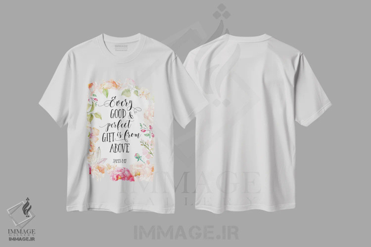 تیشرت سفید طرح دار هر عطای نیک و کامل از بالاست، یعقوب ۱:۱۷، تزئینی اثر ادن پرینتیبلز | فروشگاه ایماژ