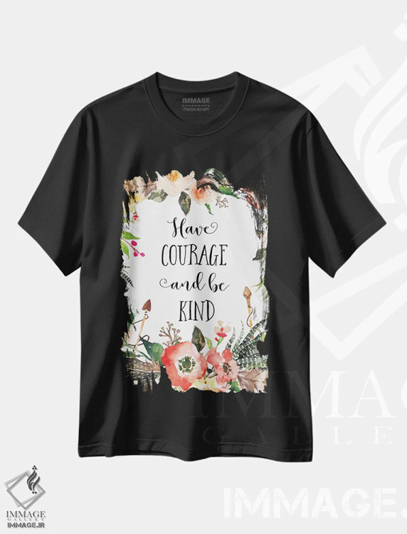 تیشرت مشکی طرح دار شجاع باش و مهربان، تزئینی اثر ادن پرینتیبلز | immage.ir