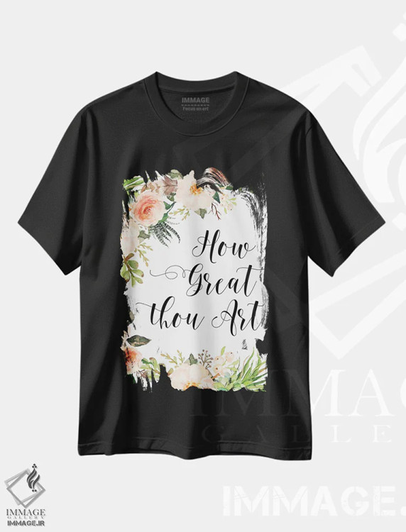 تیشرت مشکی طرح دار چه عظیم هستی، تزئینی اثر ادن پرینتیبلز | immage.ir