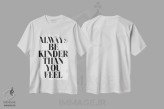 تیشرت سفید طرح دار همیشه مهربان تر از حالت باش، تایپوگرافی اثر هانی مون هتل | فروشگاه ایماژ