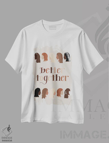 تیشرت سفید طرح دار با هم بهتر است، تزئینی اثر آماندا هیوستون | فروشگاه ایماژ