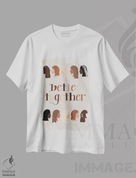 تیشرت سفید طرح دار با هم بهتر است، تزئینی اثر آماندا هیوستون | فروشگاه ایماژ