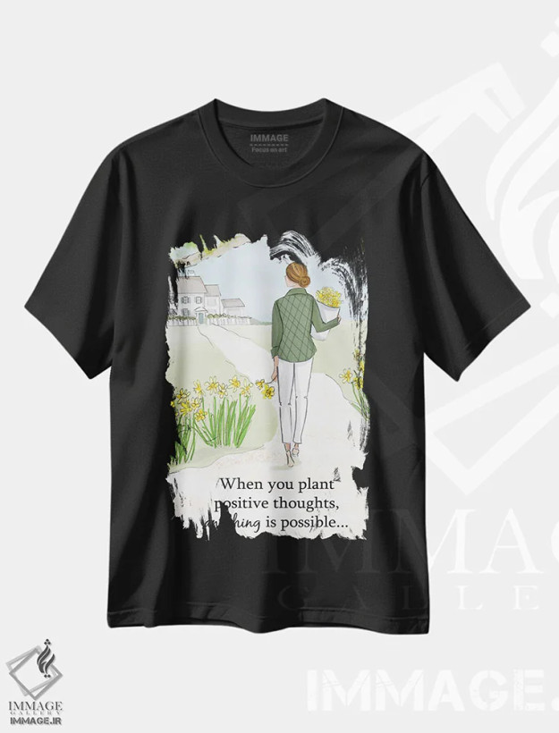 تیشرت مشکی طرح دار وقتی افکار مثبت بکاری همه چیز ممکن است، هنر دیجیتال اثر هدر استیلافسن | فروشگاه ایماژ