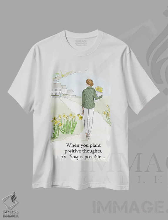 تیشرت سفید طرح دار وقتی افکار مثبت بکاری همه چیز ممکن است، هنر دیجیتال اثر هدر استیلافسن | immage.ir