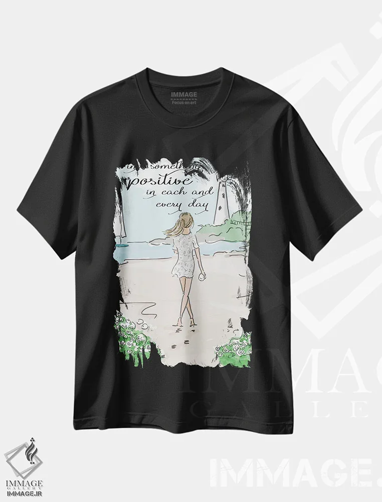 تیشرت مشکی طرح دار هر روز چیز مثبتی پیدا کن، تزئینی اثر هدر استیلافسن | immage.ir