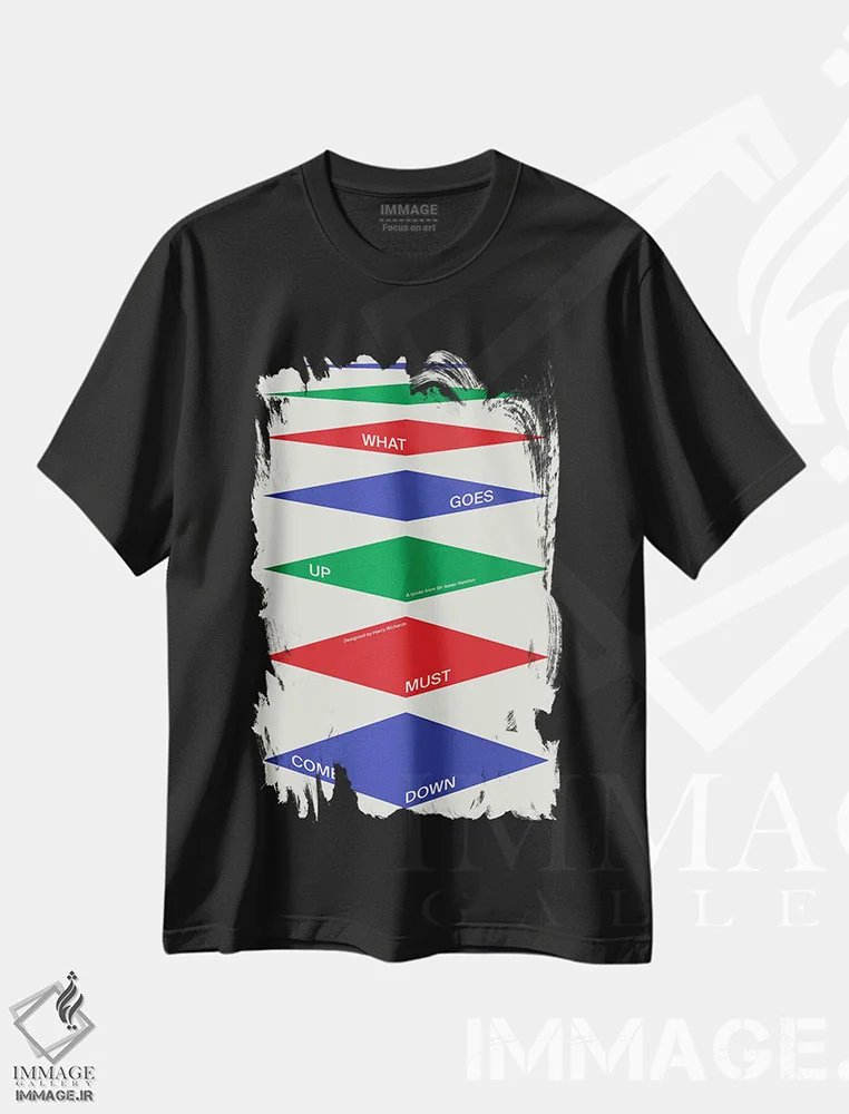تیشرت مشکی طرح دار هر آنچه بالا رود پایین بیاید، تزئینی اثر هری ریچاردز | immage.ir