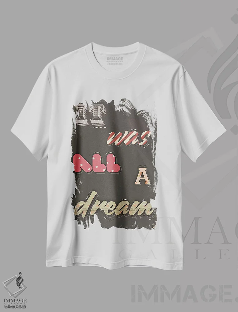 تیشرت سفید طرح دار رویا روی سیاه، تزئینی اثر ایم نات اکروک | فروشگاه ایماژ