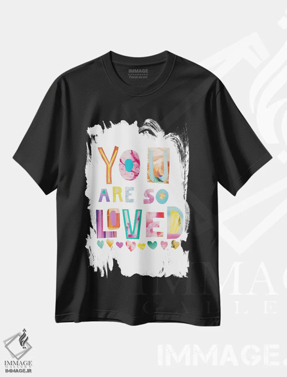 تیشرت مشکی طرح دار تو خیلی دوست داشتنی هستی، هنر دیجیتال اثر جن بوچلی | فروشگاه ایماژ