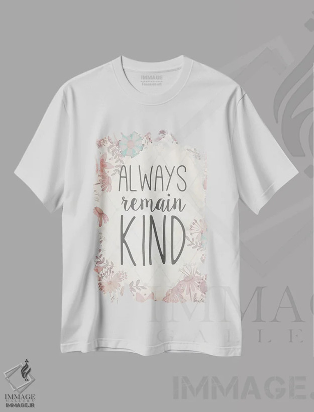 تیشرت سفید طرح دار همیشه مهربان بمان، تزئینی اثر جوزفینا | فروشگاه ایماژ