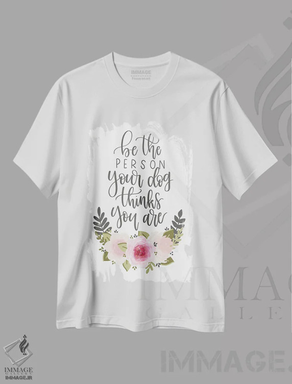 تیشرت سفید طرح دار همان کسی باش که سگت فکر می کند هستی، دکور معاصر اثر کیتی برایانت | فروشگاه ایماژ