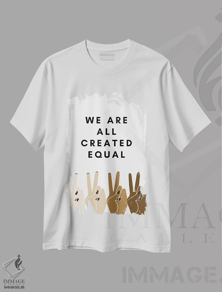 تیشرت سفید طرح دار همه ما برابر آفریده شده ایم، هنر دیجیتال اثر خارین هینز | immage.ir
