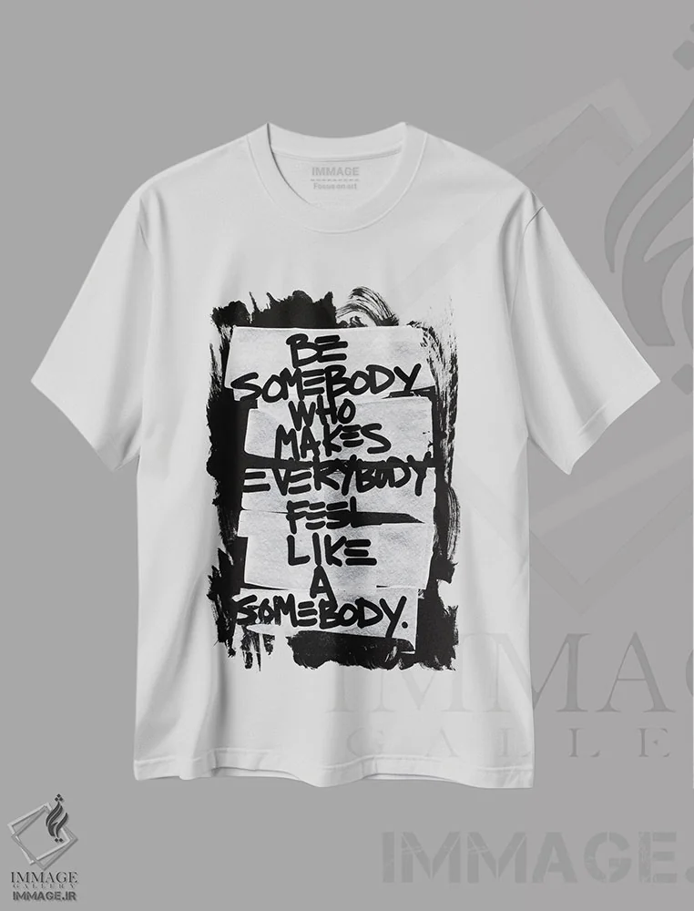 تیشرت سفید طرح دار کسی باش که همه را خاص بداند، تزئینی اثر کنت یانگستروم | فروشگاه ایماژ
