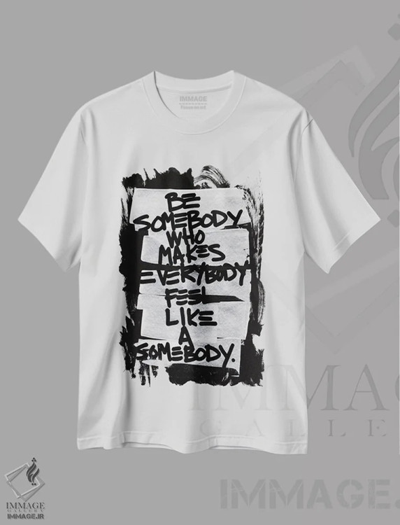 تیشرت سفید طرح دار کسی باش که همه را خاص بداند، تزئینی اثر کنت یانگستروم | فروشگاه ایماژ