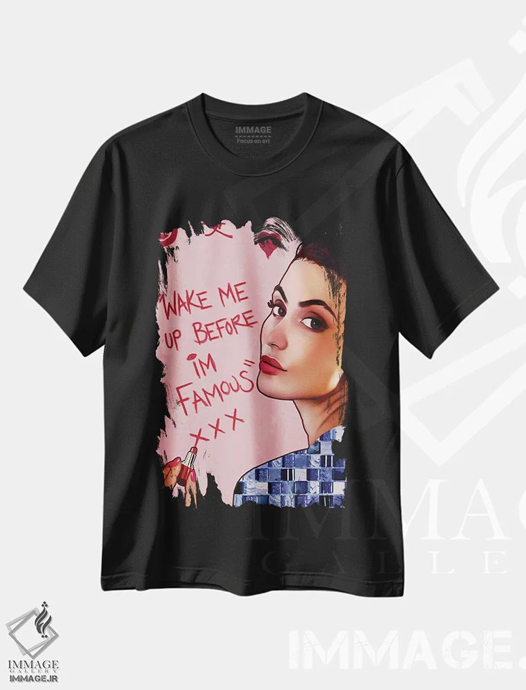 تیشرت مشکی طرح دار قبل از اینکه مشهور شوم بیدارم کن، هنر دیجیتال اثر لاژی سَنوسی | فروشگاه ایماژ