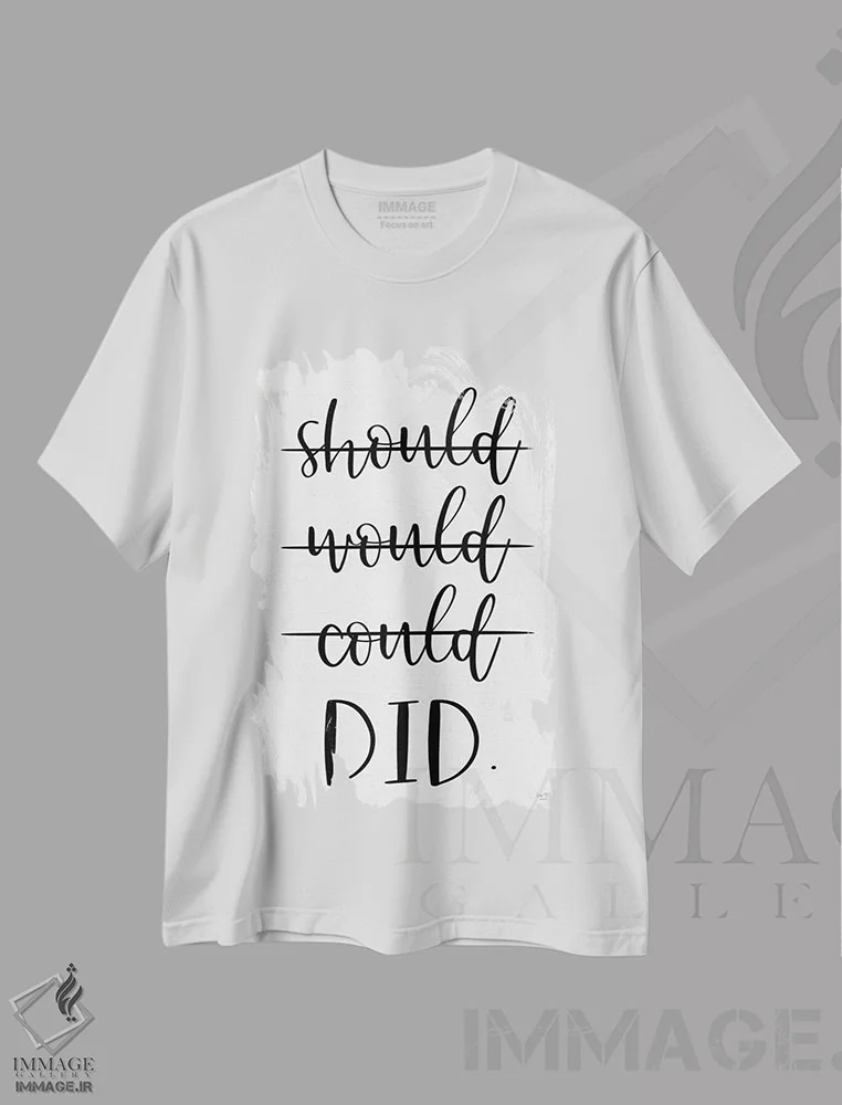 تیشرت سفید طرح دار – تیشرت انگیزشی ,او انجام داد اثر لوکس + می دیزاینز immage.ir