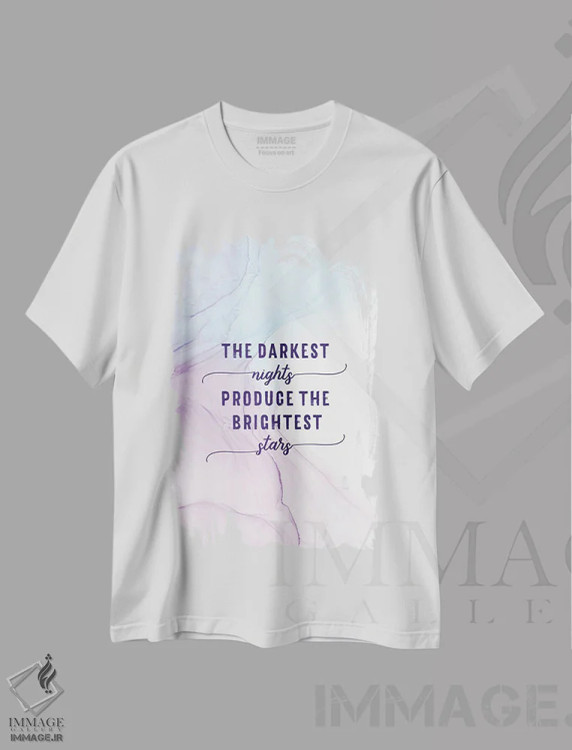 تیشرت سفید طرح دار – تیشرت تایپوگرافی ,تاریک ترین شب ها درخشان ترین ستارگان را می آفرینند | رنگ های شناور اثر ملانی ویولا فروشگاه ایماژ