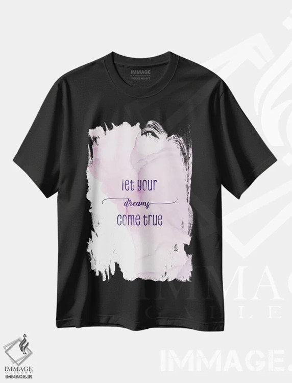 تیشرت مشکی طرح دار – تیشرت الهام بخش ,بگذار رویاهایت به حقیقت بپیوندند | رنگ های شناور اثر ملانی ویولا immage.ir