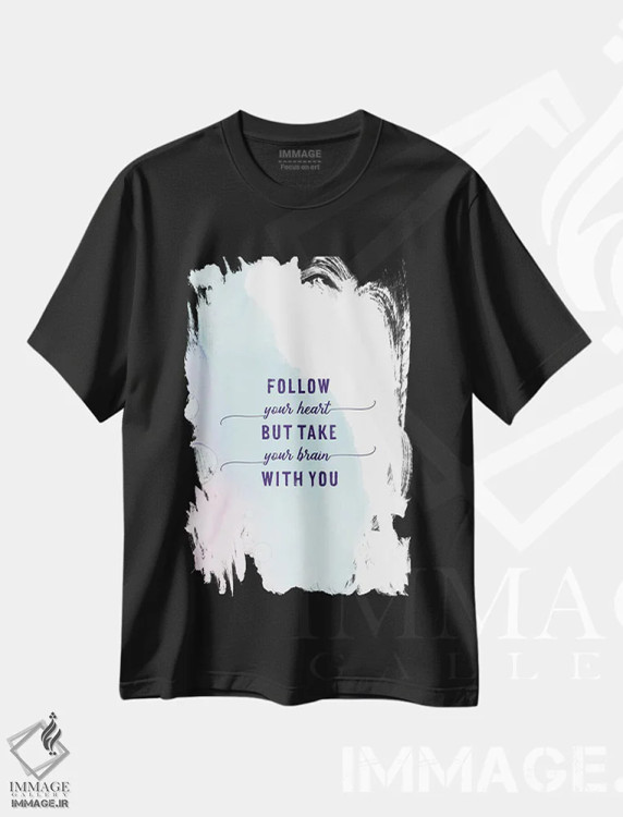 تیشرت مشکی طرح دار – تیشرت طنز هنری ,دنبال دلت برو | رنگ های شناور اثر ملانی ویولا فروشگاه ایماژ