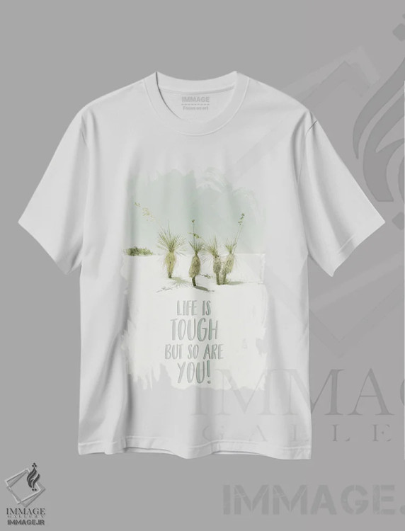 تیشرت سفید طرح دار – تیشرت انگیزشی ,زندگی سخت است اما تو هم قوی هستی | برداشت کویری اثر ملانی ویولا فروشگاه ایماژ