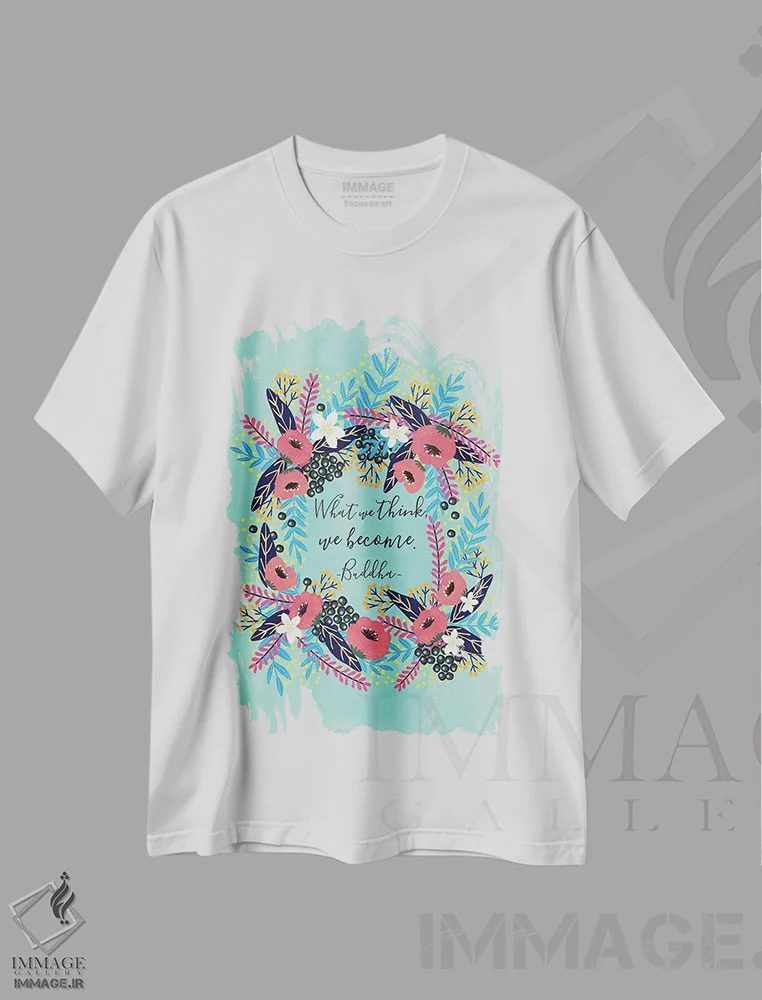 تیشرت سفید طرح دار – تیشرت الهام بخش ,آنچه فکر می کنیم اثر میا چارّو فروشگاه ایماژ