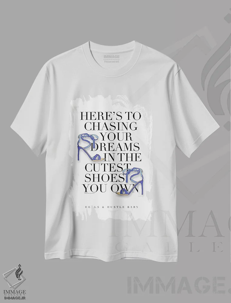 تیشرت سفید طرح دار – تیشرت انگیزشی ,"دنبال رویاهایت برو" اثر مرسدس لوپز چارّو فروشگاه ایماژ