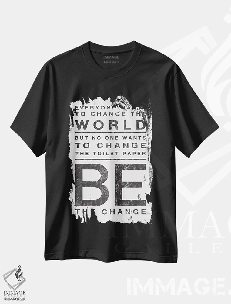 تیشرت مشکی طرح دار – تیشرت تایپوگرافی ,همه می خواهند دنیا را تغییر دهند اثر مارلا ری فروشگاه ایماژ