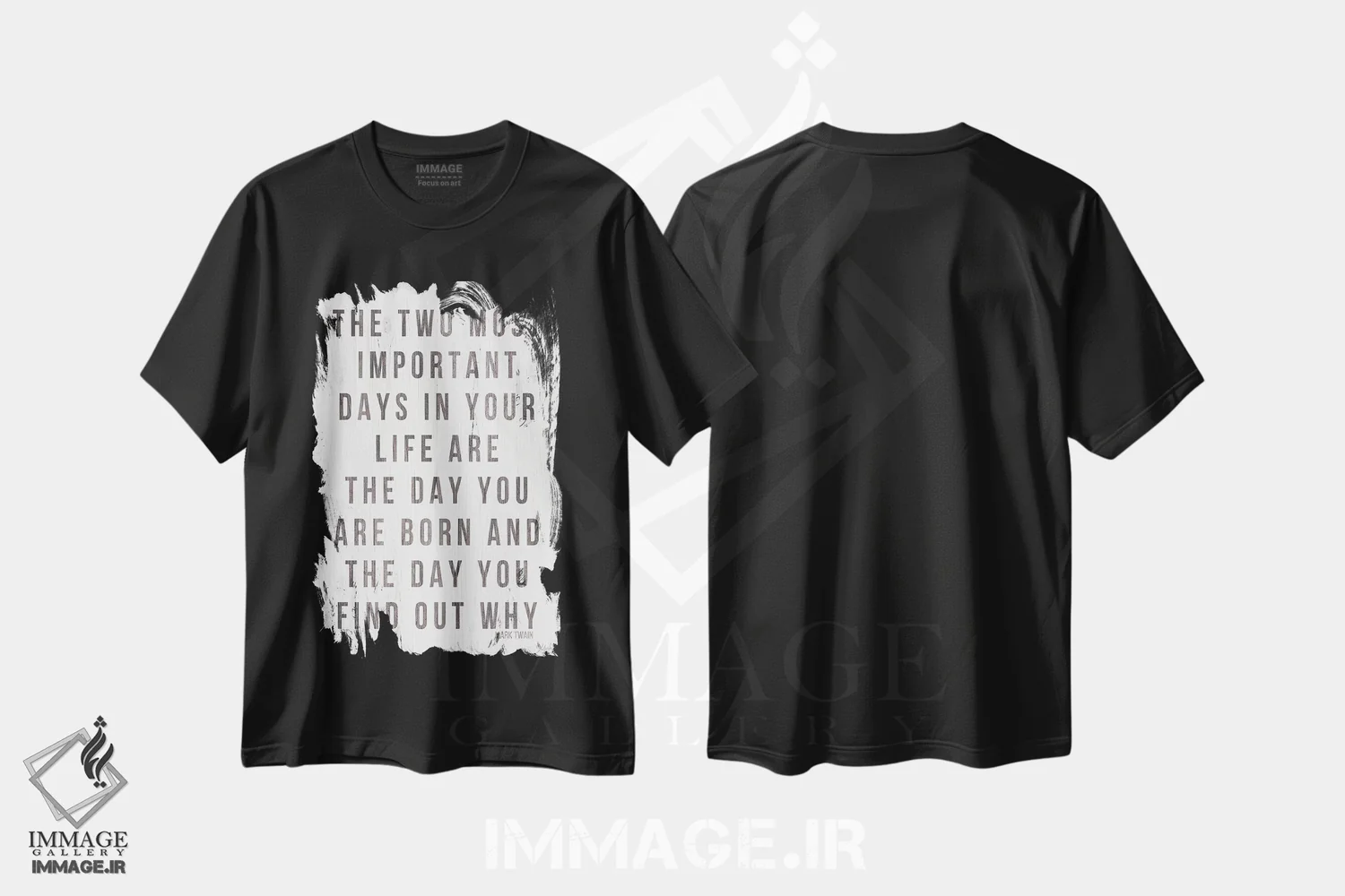 تیشرت مشکی طرح دار – تیشرت انگیزشی ,دو روز مهم زندگی اثر مارلا ری immage.ir