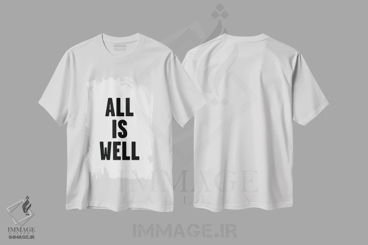 تیشرت سفید طرح دار – تیشرت انگیزشی ,همه چیز خوب است اثر مامبو آرت استودیو فروشگاه ایماژ