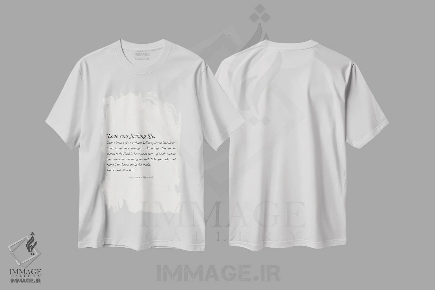 تیشرت سفید طرح دار – تیشرت انگیزشی ,زندگی لعنتی ات را عاشق باش اثر نیکول باسک فروشگاه ایماژ