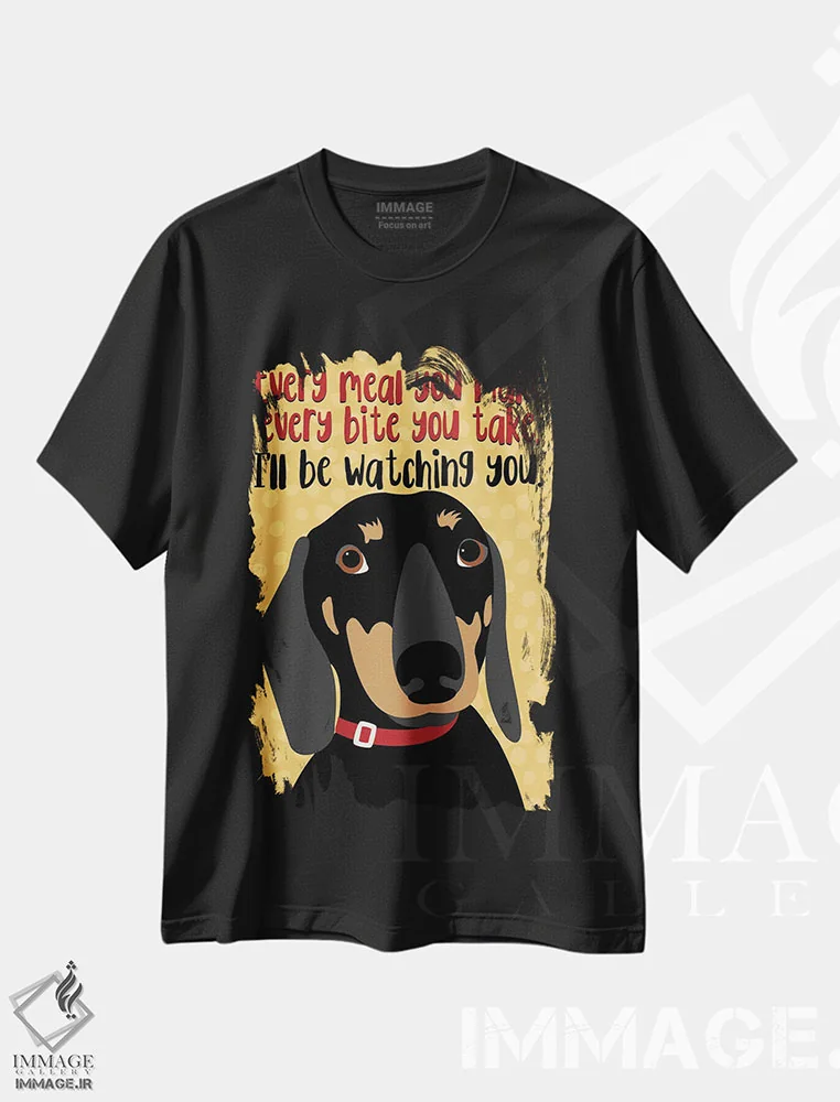 تیشرت مشکی طرح دار تک سگ داکسهوند: هر وعده ای که درست می کنی...، هنر دیجیتال اثر جینجر الیفنت | immage.ir