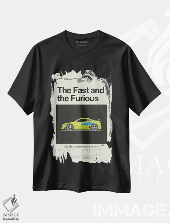 تیشرت مشکی طرح دار – تیشرت فیلم ,سریع و خشن اثر پرینتس اند گیگلز اثر اَرین هیگرمن فروشگاه ایماژ