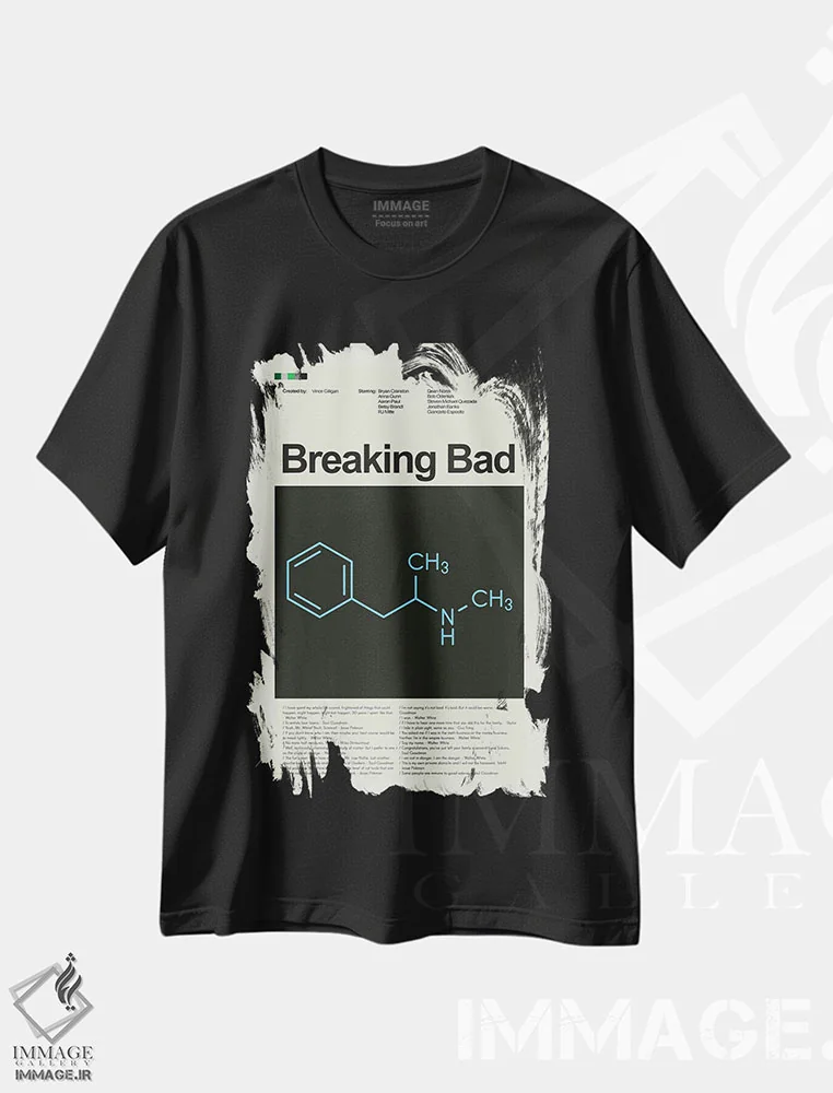 تیشرت مشکی طرح دار – تیشرت گرافیکی سریال ,شکست بد اثر پرینتس اند گیگلز اثر اَرین هیگرمن immage.ir