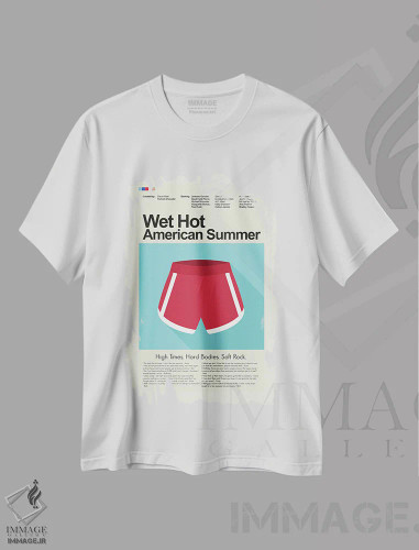 تیشرت سفید طرح دار – تیشرت کمدی ,تابستان داغ خیس آمریکایی اثر پرینتس اند گیگلز اثر اَرین هیگرمن فروشگاه ایماژ